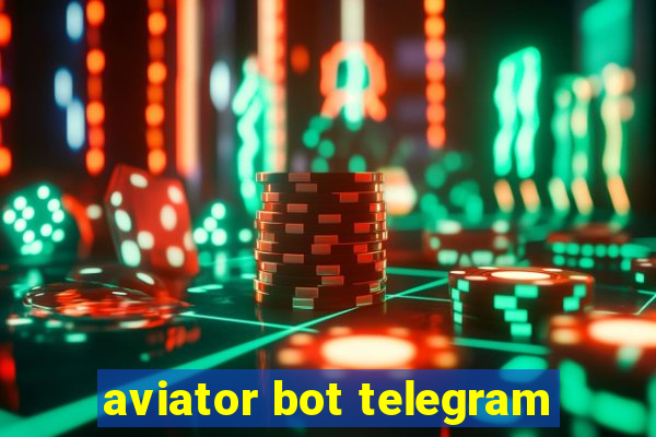 aviator bot telegram